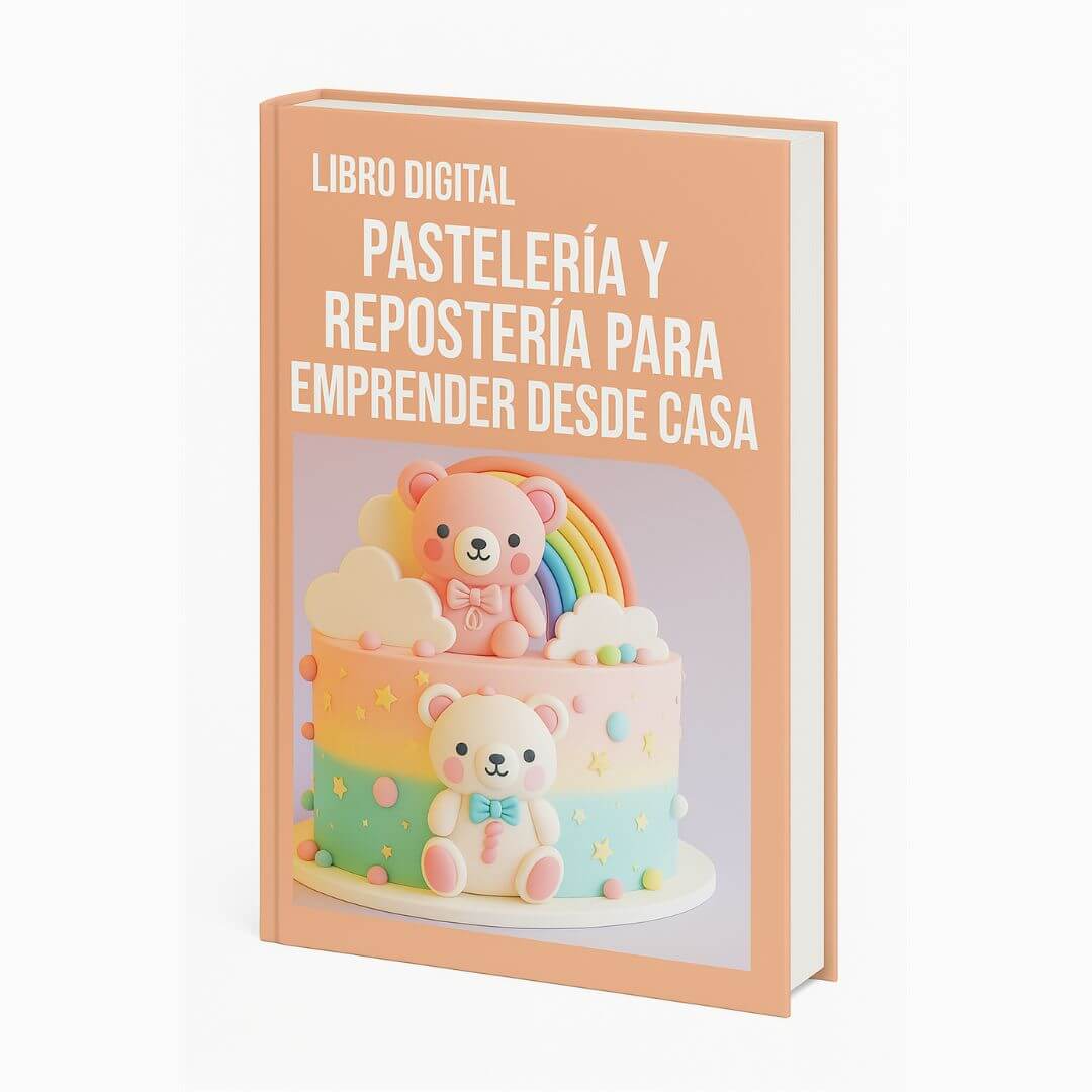 Dulce Negocio Desde Casa: Secretos de la Repostería Rentable